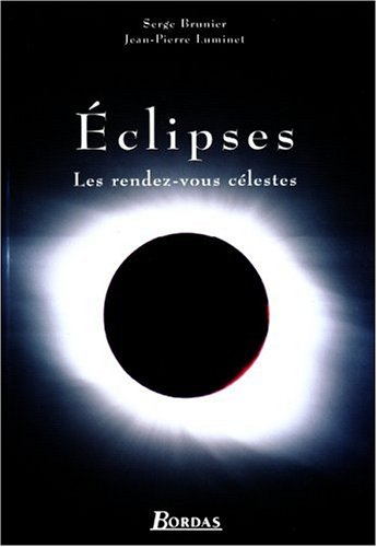 Eclipses : les rendez-vous célestes