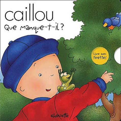caillou : que manque-t-il ?