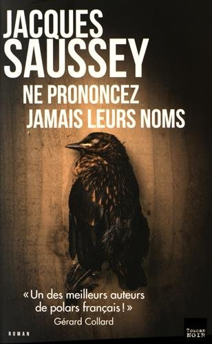 Ne prononcez jamais leurs noms : thriller