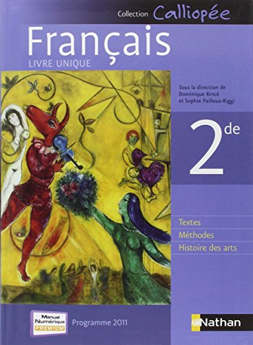 Français 2de : livre unique : grand format