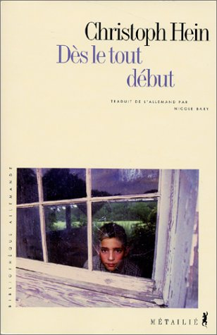 Dès le tout début