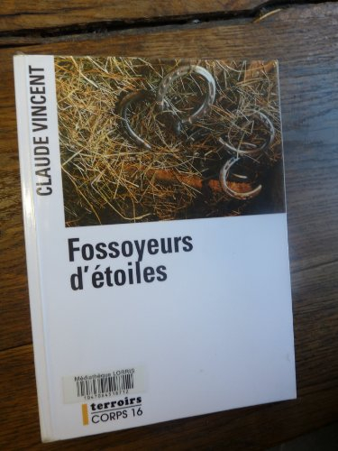 Fossoyeurs d'étoiles