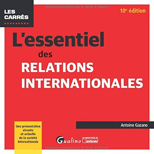 L'essentiel des relations internationales : une présentation vivante et actuelle de la société inter