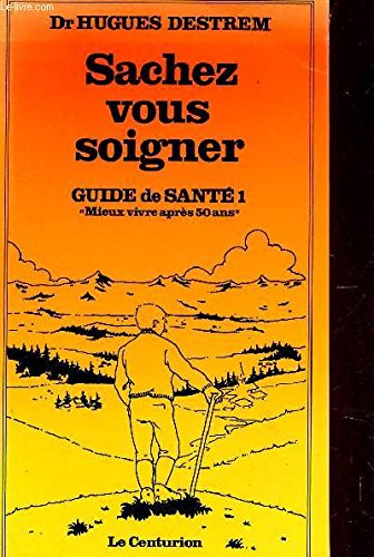guide de sante - 2 - les cles de la longevite