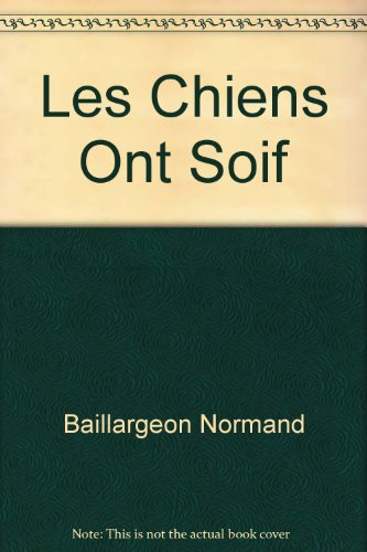 les chiens ont soif