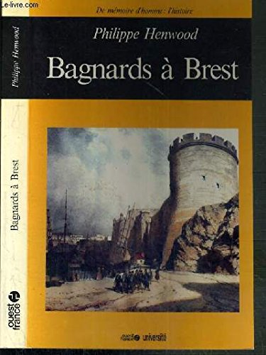 Bagnards à Brest