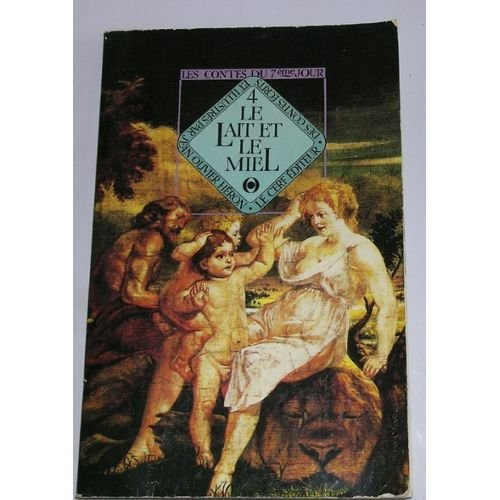Le Lait et le miel