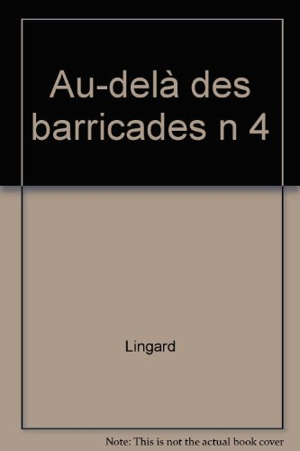 au-delà des barricades