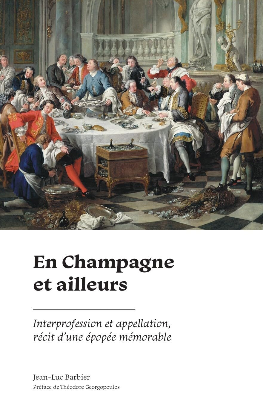 En Champagne et ailleurs : interprofession et appellation, récit d'une épopée mémorable