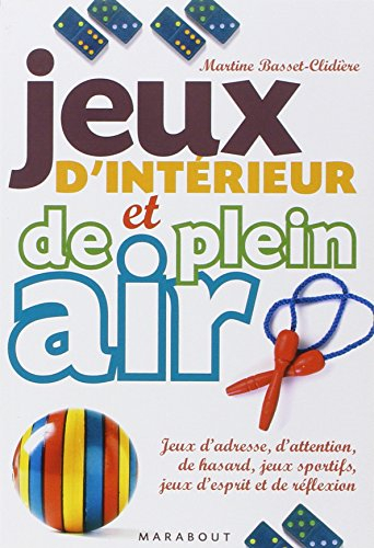 Jeux d'intérieur et de plein air