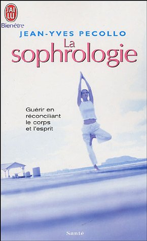 La sophrologie : chemin vers la conscience