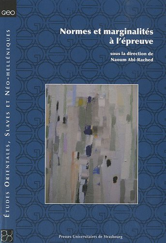 Normes et marginalités à l'épreuve