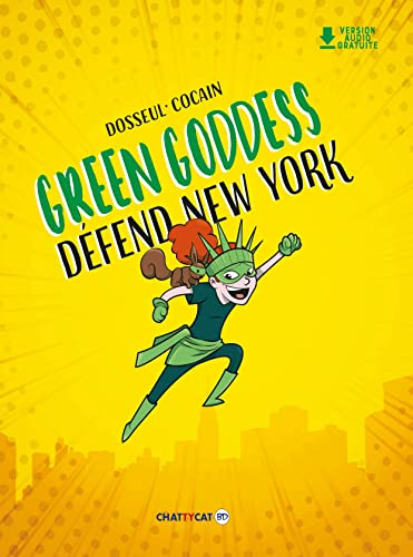 Green Goddess défend New York