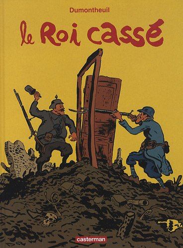 Le roi cassé