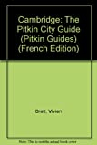 Cambridge: The Pitkin City Guide