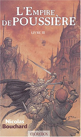 L'empire de poussière. Vol. 3