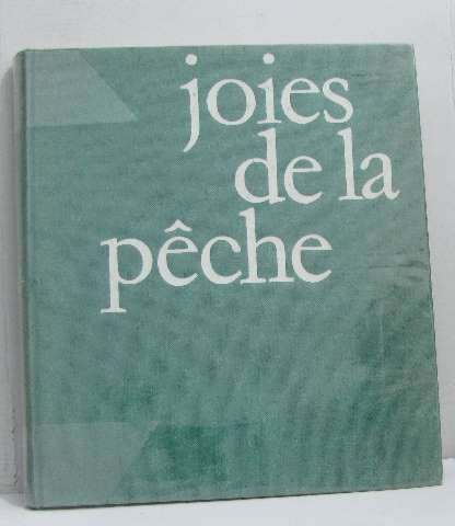 joies de la pêche