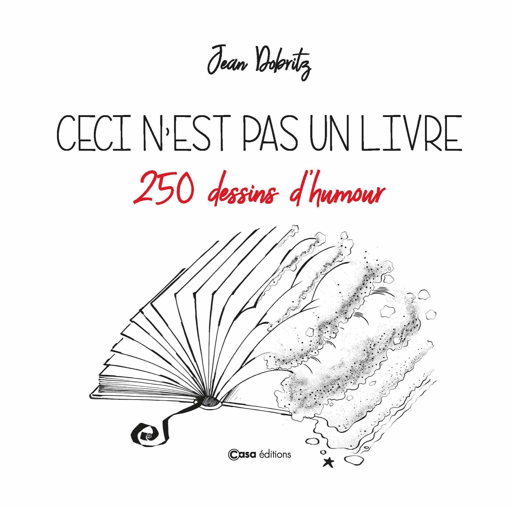 Ceci n'est pas un livre : 250 dessins d'humour