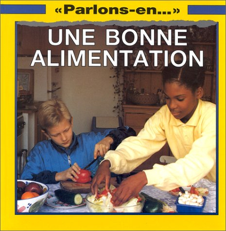 Une Bonne alimentation