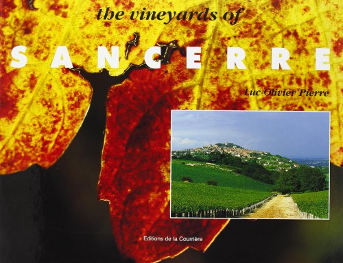 Magie d'un vignoble : Sancerre