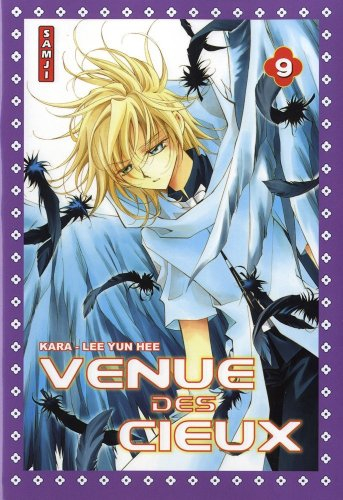 Venue des cieux. Vol. 9