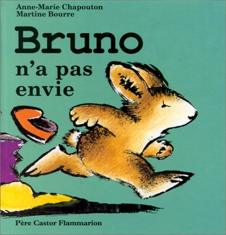 Bruno n'a pas envie