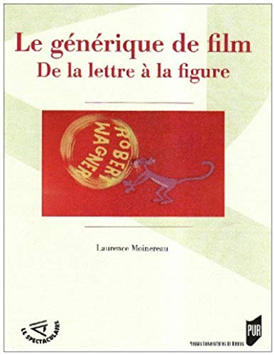 Le générique de film : de la lettre à la figure
