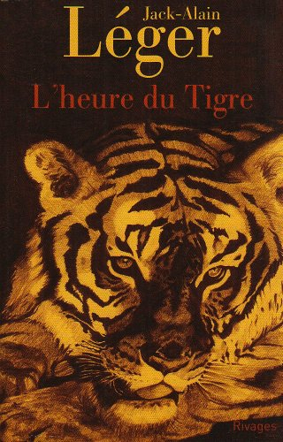 L'heure du tigre