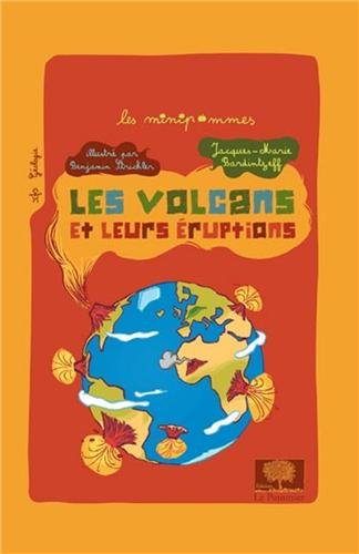 Les volcans et leurs éruptions