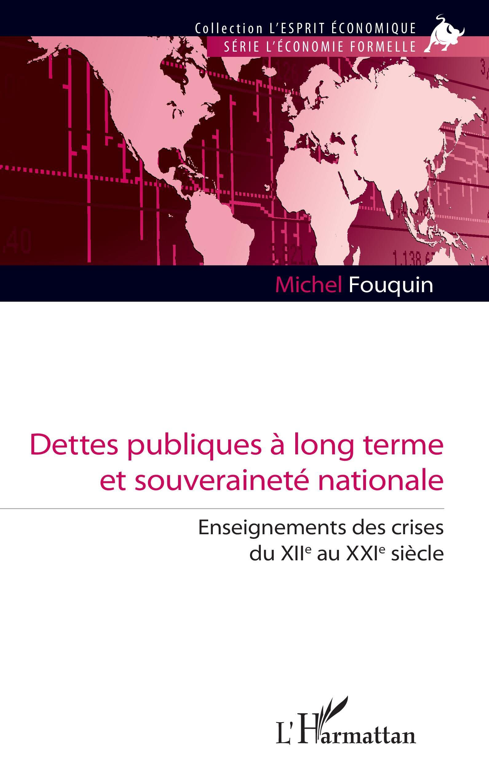 Dettes publiques à long terme et souveraineté nationale : enseignements des crises du XIIe au XXIe s