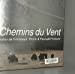 Les chemins du vent : un voyage autour de l'Himalaya