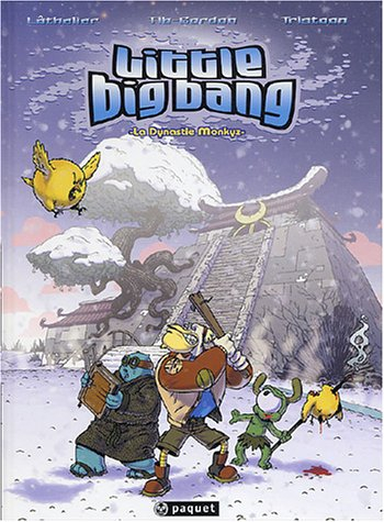 Little big bang. Vol. 1. La dynastie Monkyz
