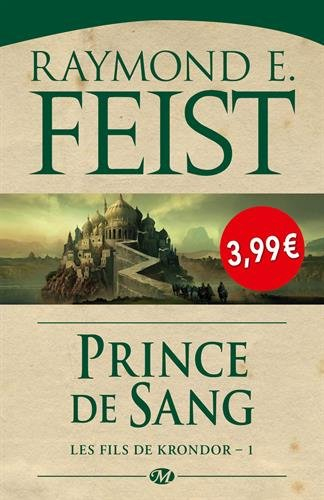 Les fils de Krondor. Vol. 1. Prince de sang