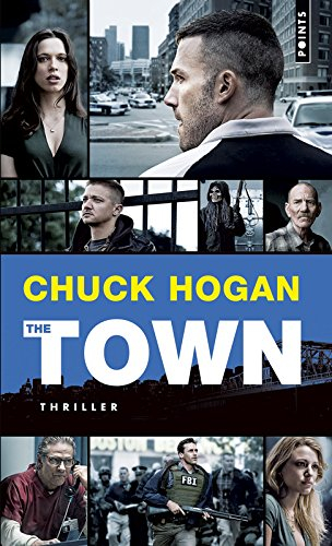 The town (le prince des braqueurs)