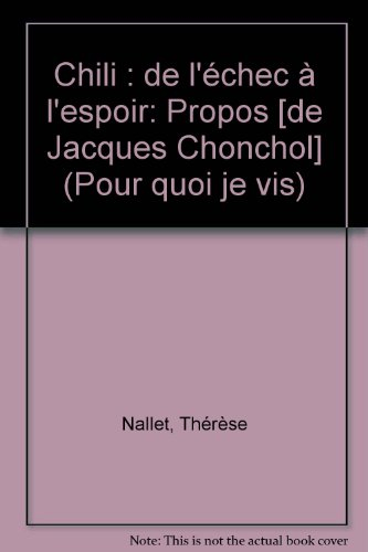 Chili : De l'échec à l'espoir