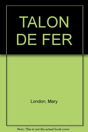Le talon de fer
