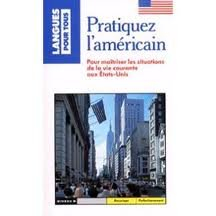 pratiquer l'américain