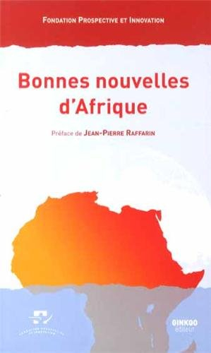 Bonnes nouvelles d'Afrique : colloque de Bordeaux, 17 mai 2013