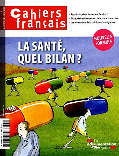 Cahiers français, n° 369. La santé, quel bilan ?