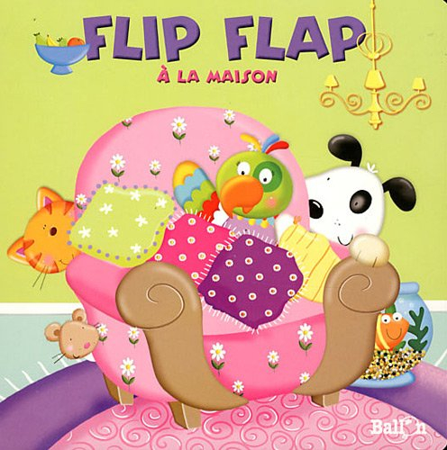 Flip flap à la maison