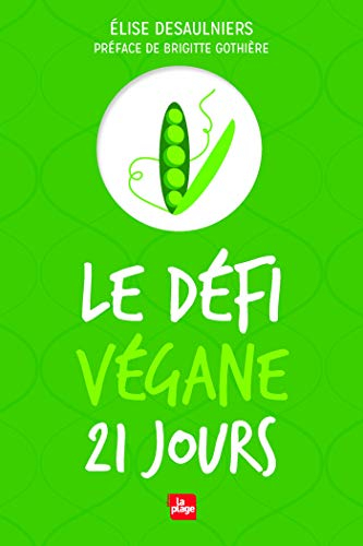 Le défi végane : 21 jours