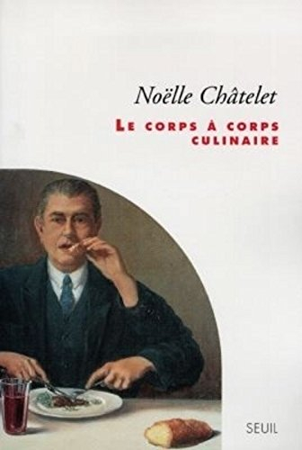 le corps à corps culinaire