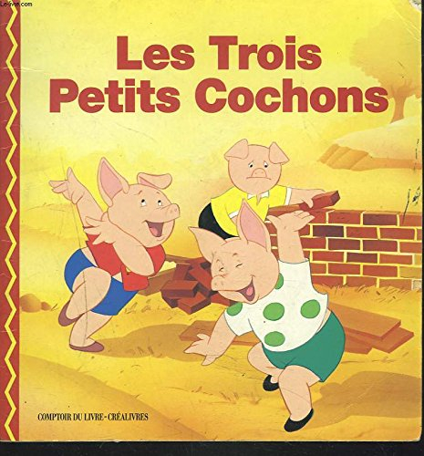 les trois petits cochons