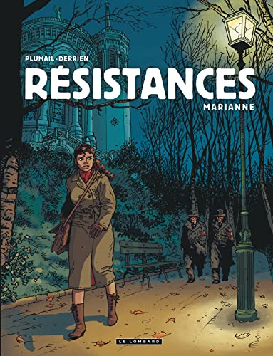 Résistances. Vol. 3. Marianne