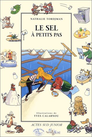 Le sel à petits pas