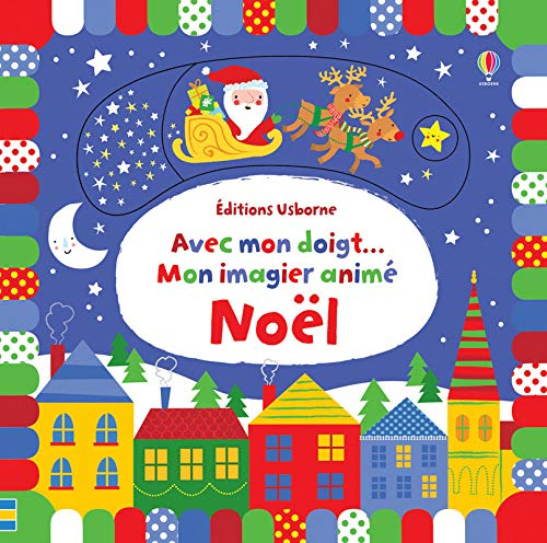 Avec mon doigt... mon imagier animé : Noël
