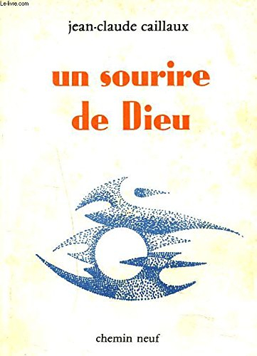 un sourire de dieu