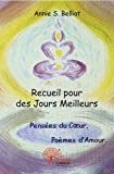 Recueil pour des Jours Meilleurs