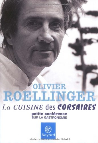 La cuisine des corsaires : petite conférence sur la gastronomie
