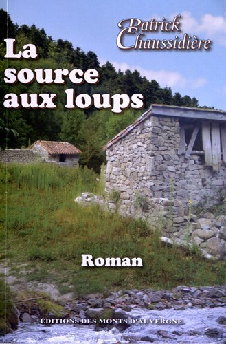 La source aux loups